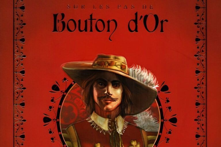 Sur les pas de Bouton d´Or - Mousquetaire de Richelieu (2017)